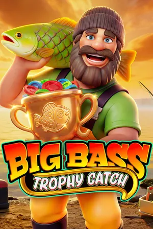 Big Bass Trophy Catch